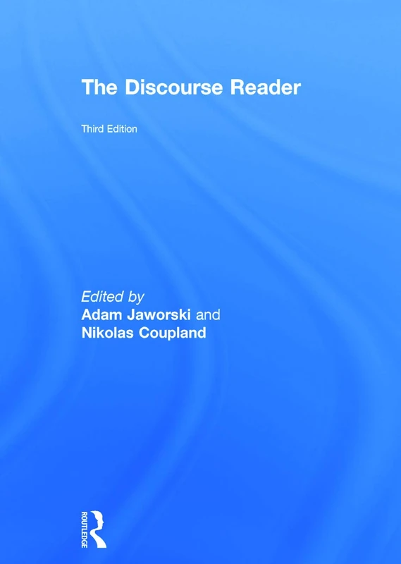 Routledge The Discourse Reader - 3rd Edition Sourcebook