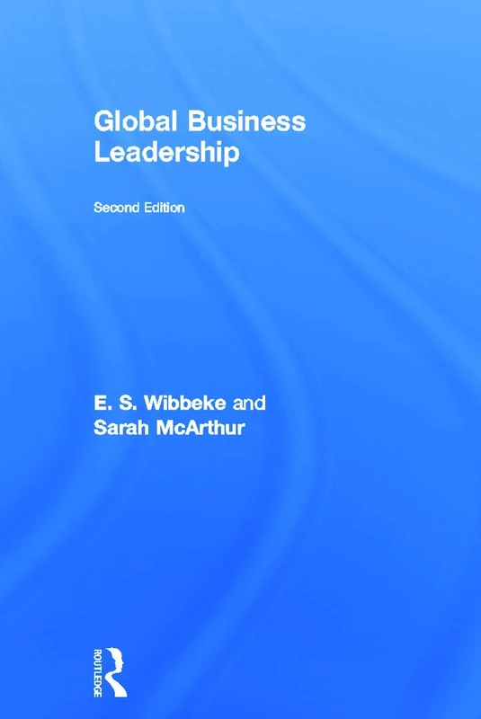 Routledge Global Business Leadership - Second Edition Textbook