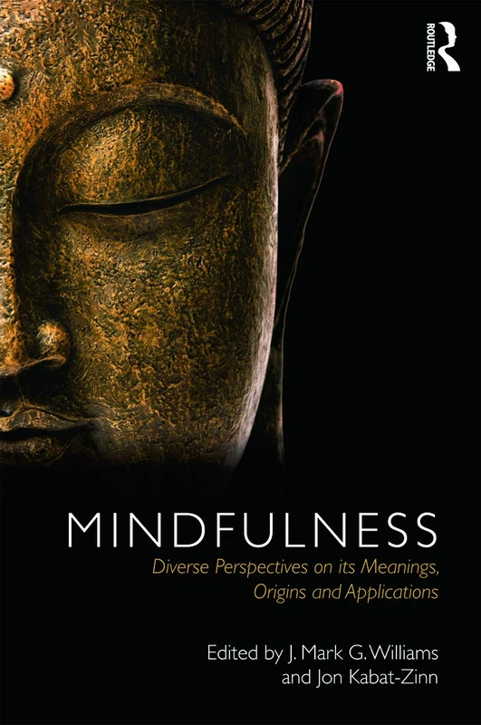 Routledge Mindfulness - Diverse Perspectives and Applications