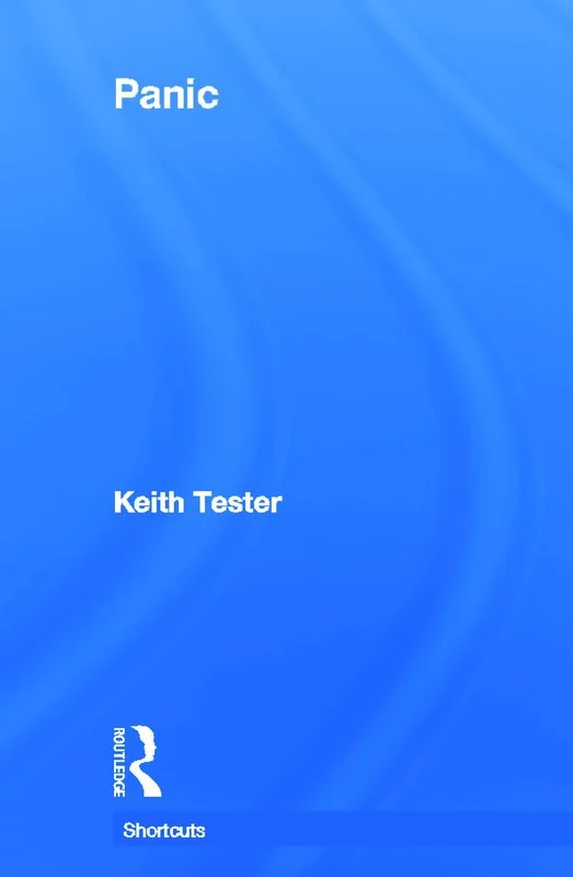 Panic (Shortcuts) by Routledge - Sociology and Social Science