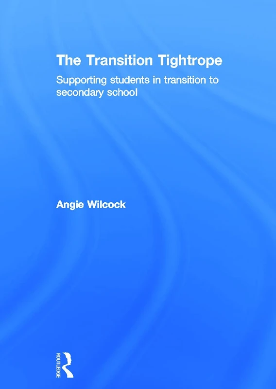 The Transition Tightrope: Supporting Students in Transition to Secondary School - Image 1
