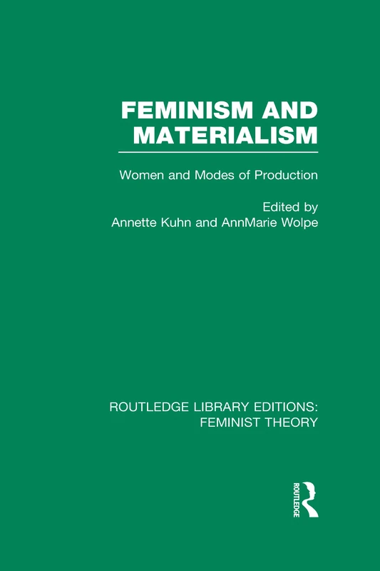 Routledge Feminism and Materialism - Feminist Theory Book