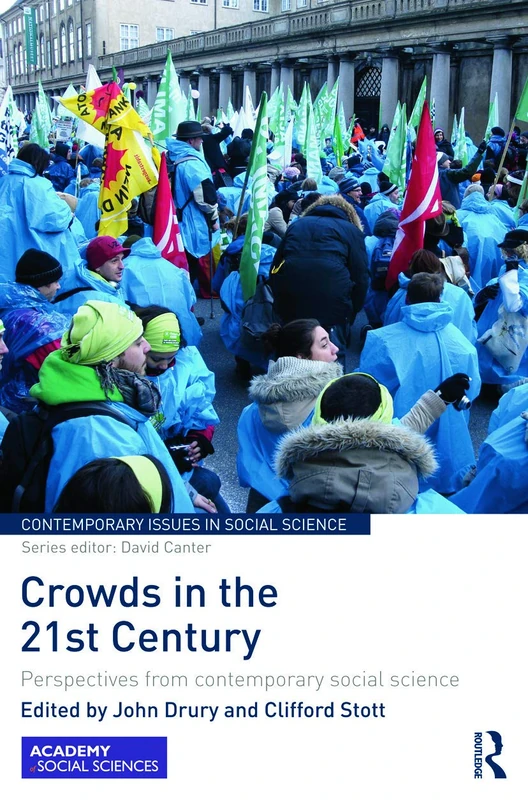 Routledge Crowds in the 21st Century - Social Science Book