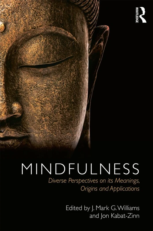 Routledge Mindfulness - Diverse Perspectives and Applications