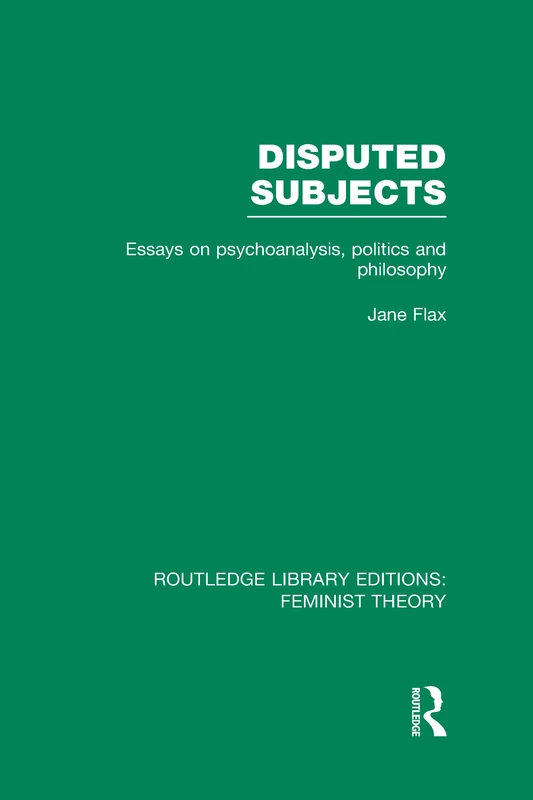 Disputed Subjects (RLE Feminist Theory): Essays on Psychoanalysis, Politics and Philosophy (Routledge Library Editions: Feminist Theory) - Image 1