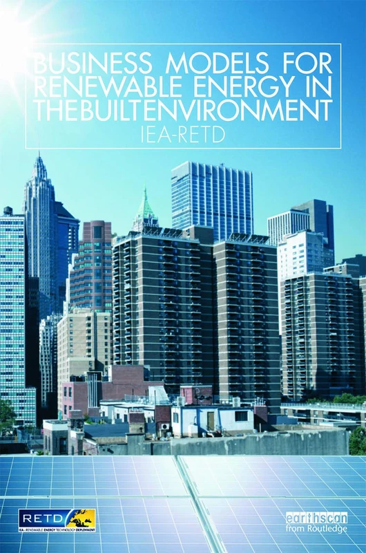 Business Models for Renewable Energy in the Built Environment