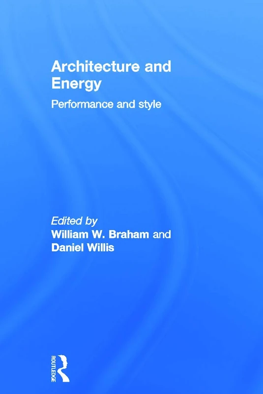 Architecture and Energy: Performance and Style
