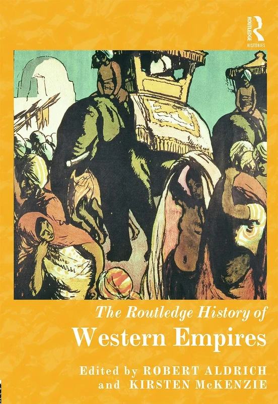 The Routledge History of Western Empires
