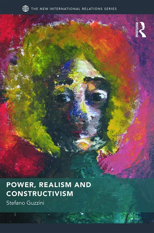 Routledge Power, Realism and Constructivism - IR Theory Book - Image 1