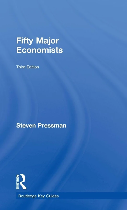 Fifty Major Economists (Routledge Key Guides)