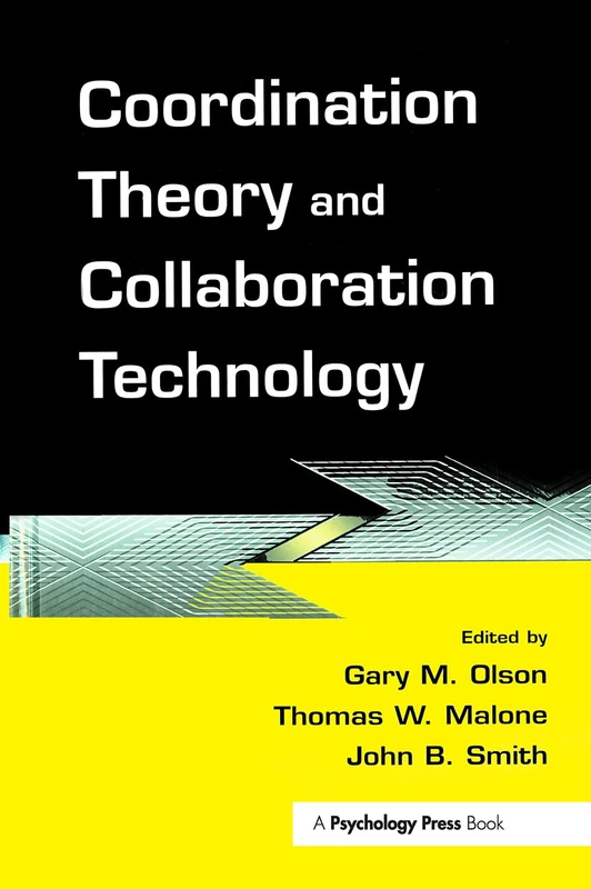 Coordination Theory And Collaboration Technology
