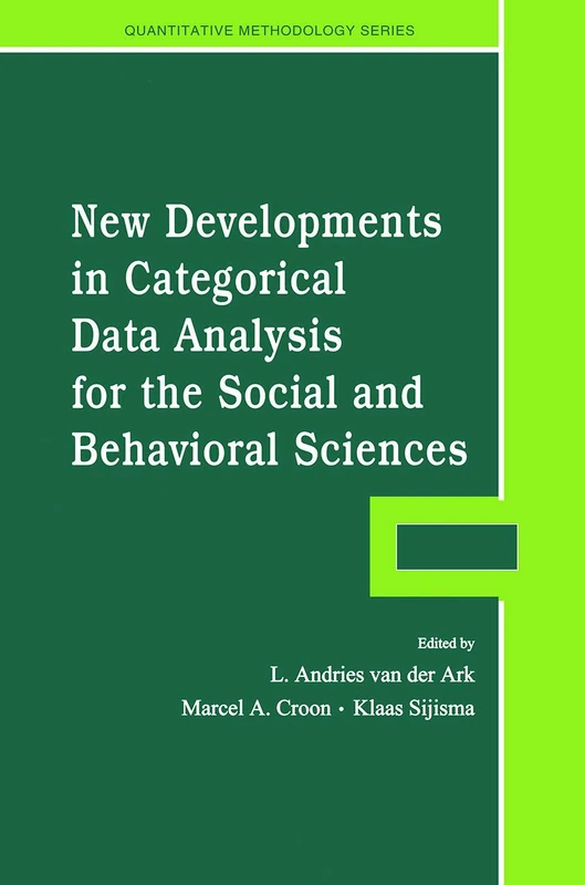 New Developments in Categorical Data Analysis for the Social and Behavioral Sciences (Quantitative Methodology Series)