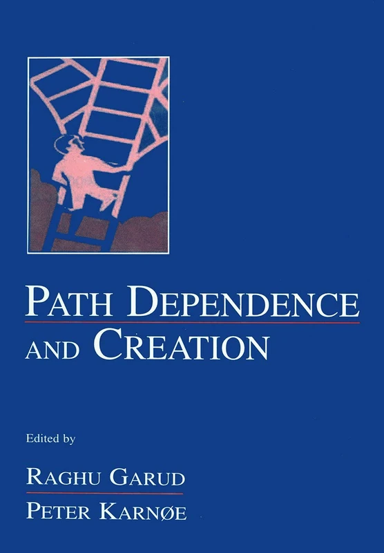 Path Dependence And Creation (Organization and Management Series) - Image 1