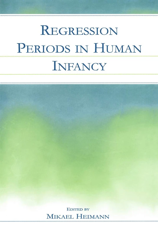 Regression Periods in Human infancy - Image 1