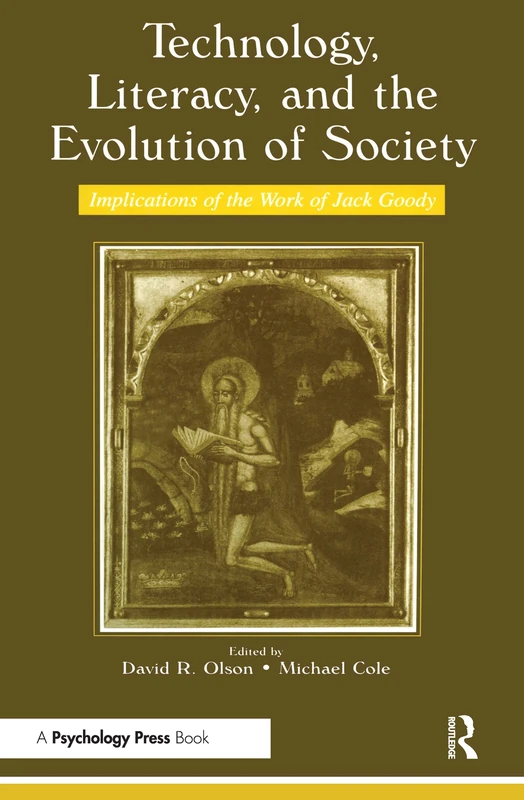 Technology, Literacy, and the Evolution of Society: Implications of the Work of Jack Goody