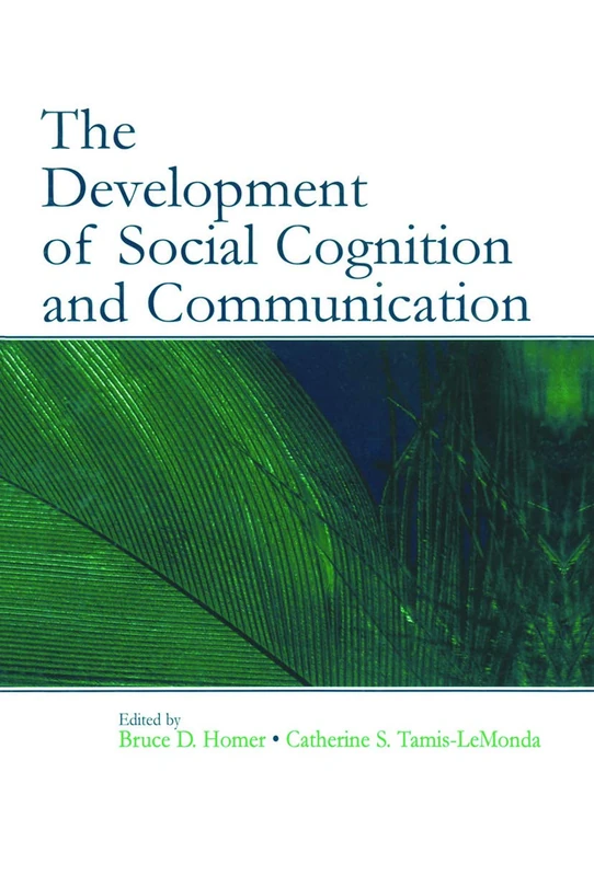 The Development Of Social Cognition And Communication