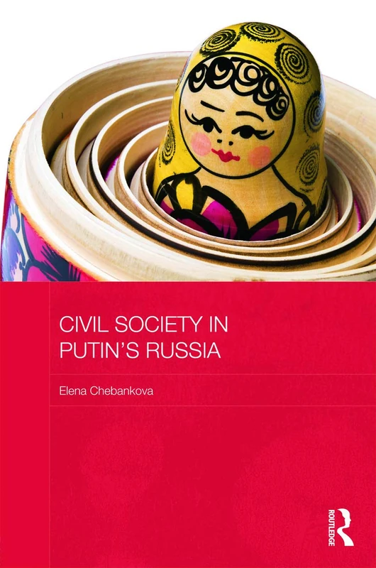 Routledge - Civil Society in Putin's Russia - Academic Book