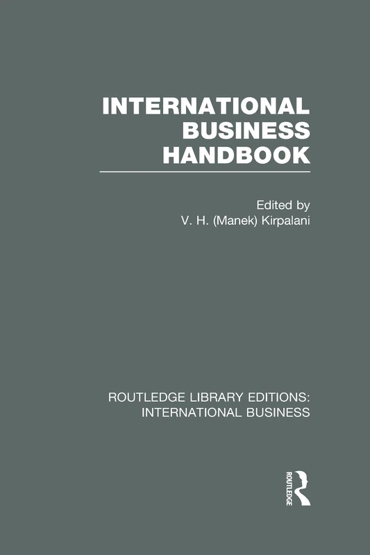 International Business Handbook (RLE International Business) (Routledge Library Editions: International Business)