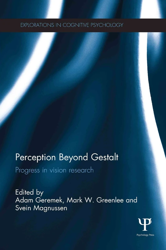 Perception Beyond Gestalt - Routledge Psychology Research Book