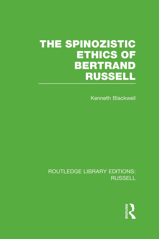 Routledge The Spinozistic Ethics of Bertrand Russell - Book - Image 1