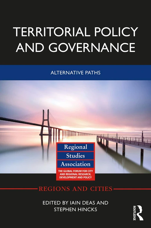 Territorial Policy and Governance: Alternative Paths (Regions and Cities)