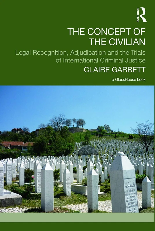 Routledge - The Concept of the Civilian - Law Book - Image 1