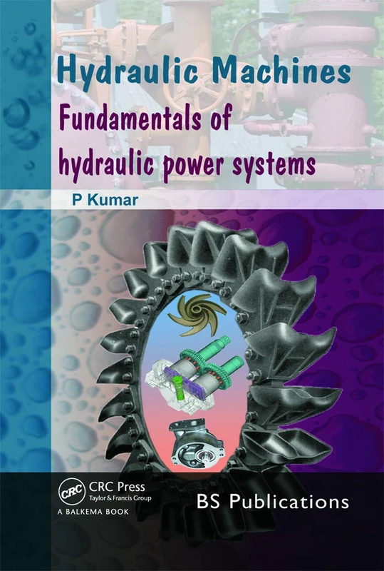 Hydraulic Machines: Fundamentals of Hydraulic Power Systems