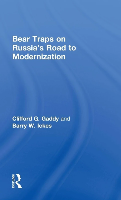 Bear Traps on Russia's Road to Modernization