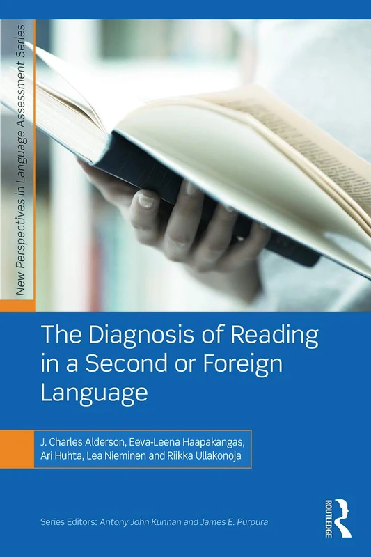 The Diagnosis of Reading in a Second or Foreign Language (New Perspectives on Language Assessment)