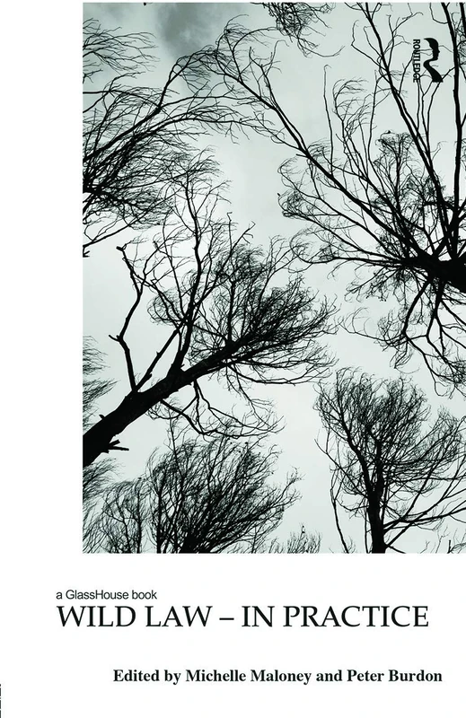 Routledge Wild Law - In Practice (Law, Justice and Ecology) - Image 1