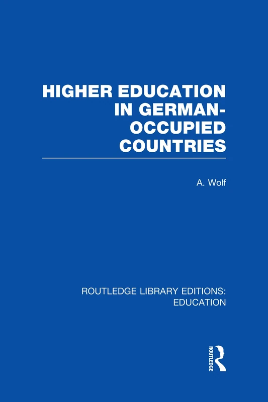 Routledge Higher Education in German Occupied Countries - Image 1