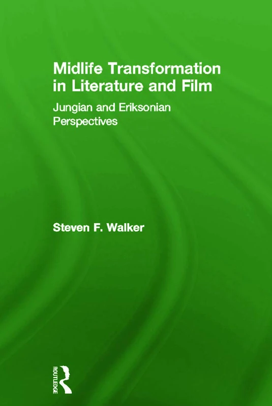 Routledge Midlife Transformation in Literature and Film