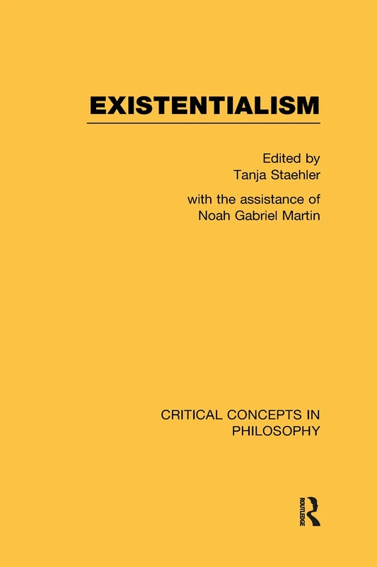 Existentialism (Critical Concepts in Philosophy)
