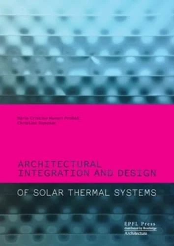 EPFL Press - Architectural Integration of Solar Thermal Systems