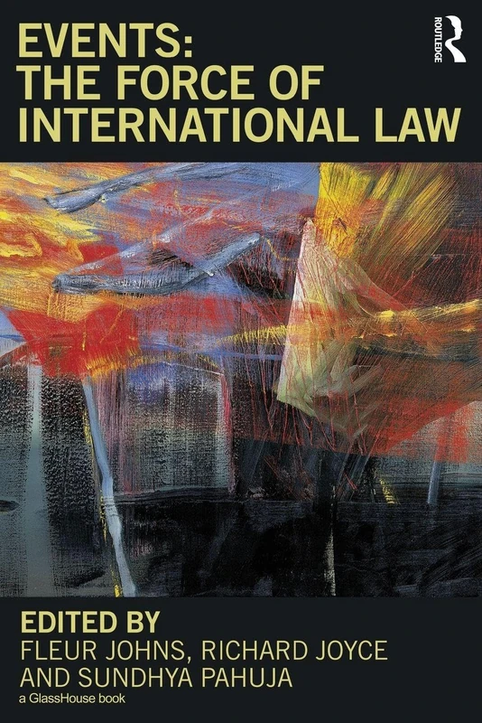 Events: The Force of International Law