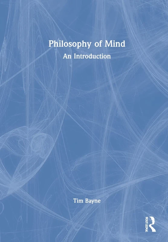 Philosophy of Mind: An Introduction