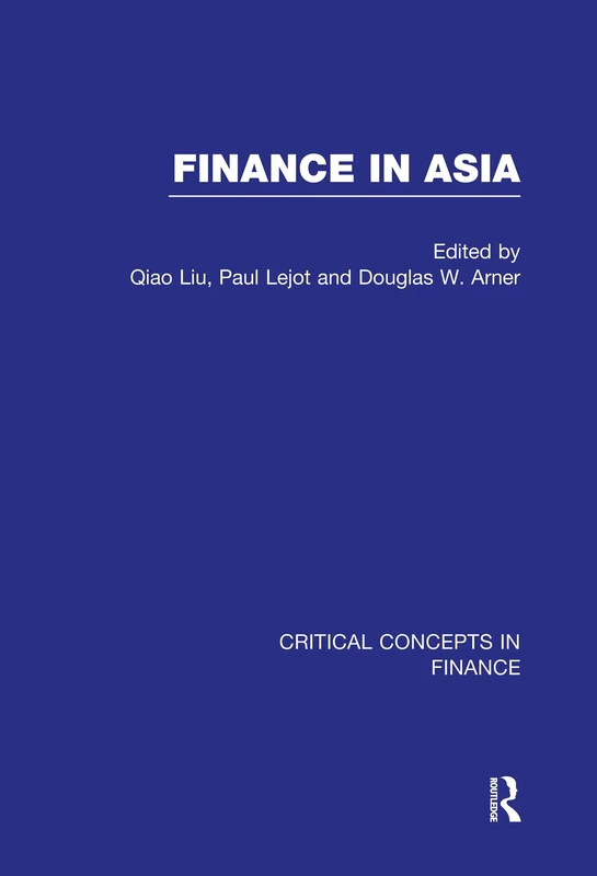 Finance in Asia: Critical Concepts in Finance