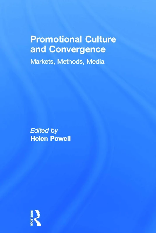 Routledge Promotional Culture and Convergence Book