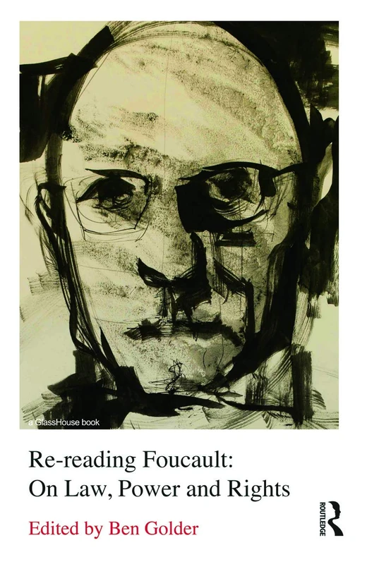 Routledge Re-reading Foucault: On Law, Power and Rights
