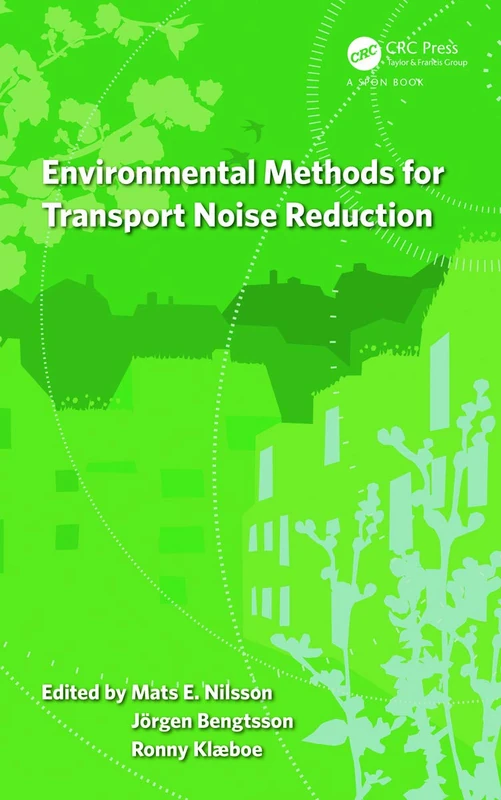 CRC Press - Environmental Methods for Transport Noise Reduction