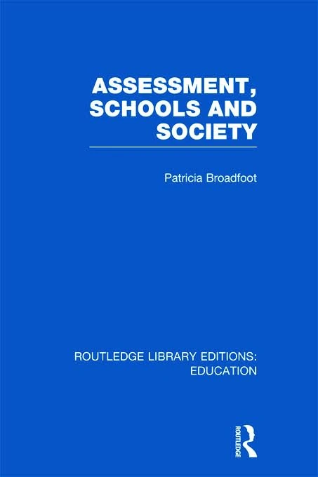 Routledge Assessment, Schools and Society - Education Book