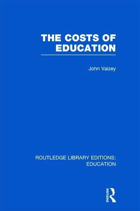 The Costs of Education (Routledge Library Editions: Education) - Image 1