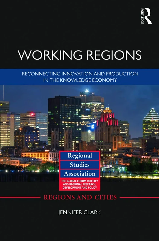 Working Regions - Routledge - Economic Policy and Development
