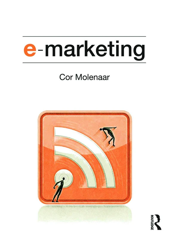 e-Marketing: Applications of Information Technology and the Internet within Marketing