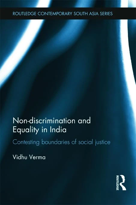 Routledge Non-discrimination and Equality in India Book