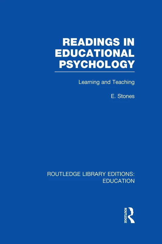 Readings in Educational Psychology (Routledge Library Editions: Education)