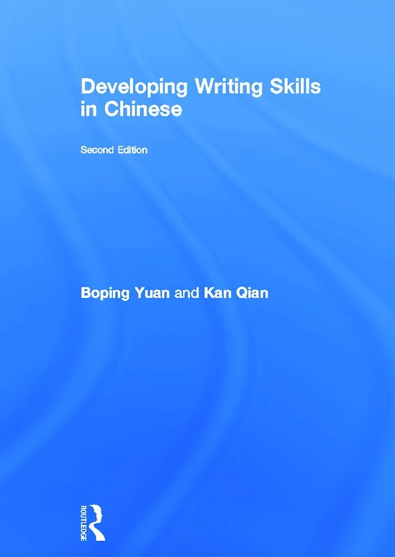 Developing Writing Skills in Chinese