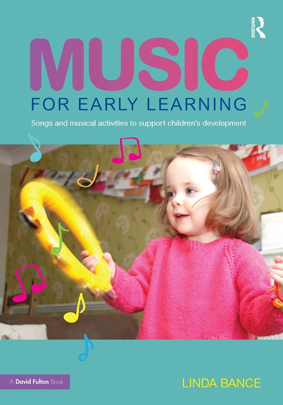Music for Early Learning: Songs and musical activities to support children's development - Image 1
