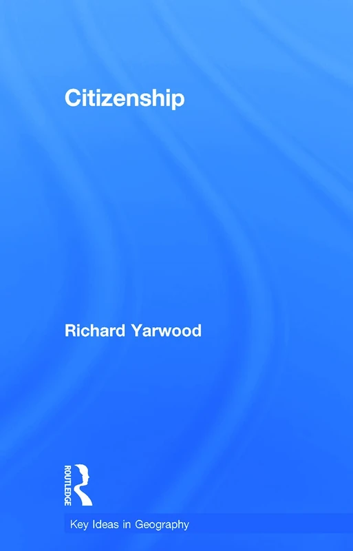 Citizenship (Key Ideas in Geography)
