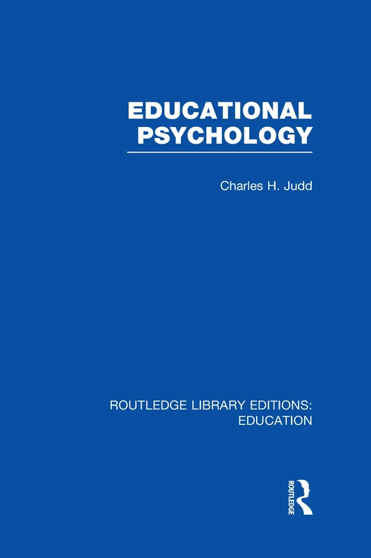 Educational Psychology (Routledge Library Editions: Education)
